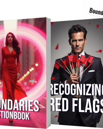 Boundaries • Boundary Decision Worksheet • Recognizing Red Flags